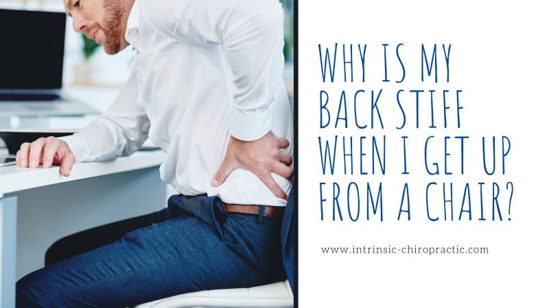 Why Is My Back Stiff When I Get Up From Sitting